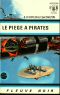 [FNA 349] • [Perry Rhodan 11] • Le piege a pirates